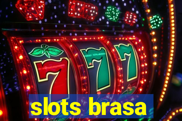 slots brasa